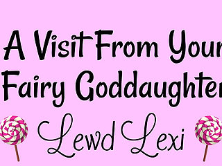 A Visit From Your Fairy Goddaughter