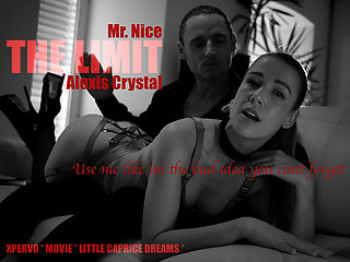 XPERVO Mr Nice THE LIMIT ALEXIS CRYSTAL Chapter 1 - Little Caprice Dreams